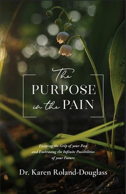 The Purpose in the Pain