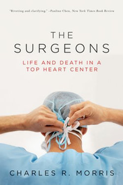 The Surgeons: Life and Death in a Top Heart Center