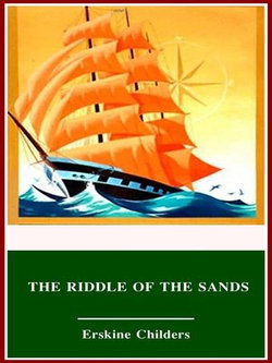 The Riddle of the Sands