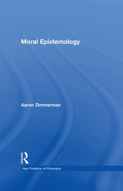 Moral Epistemology