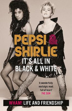 Pepsi and Shirlie - It's All in Black and White