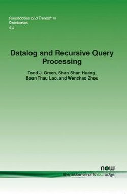 Datalog and Recursive Query Processing