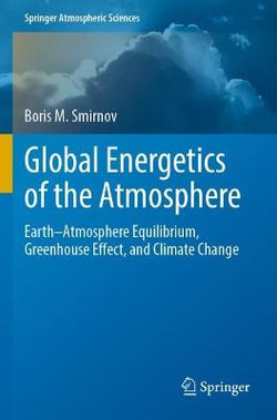 Global Energetics of the Atmosphere