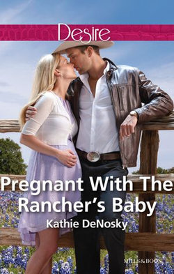 Pregnant With The Rancher's Baby