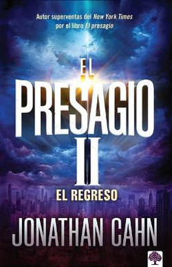 El Presagio II: el Retorno / the Harbinger II: the Return