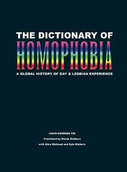 The Dictionary of Homophobia