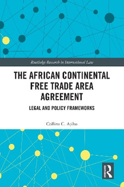 The African Continental Free Trade Area Agreement