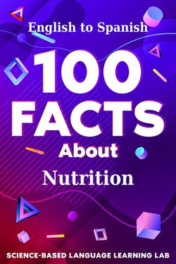 100 Facts About Nutrition