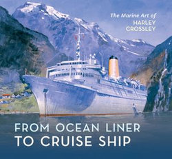 From Ocean Liner to Cruise Ship