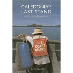 Caledonia's Last Stand