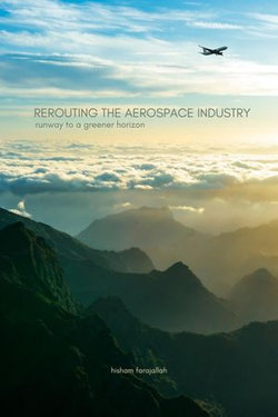 Rerouting the Aerospace Industry