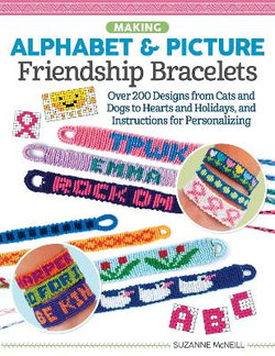 Making Alphabet and Picture Friendship Bracelets