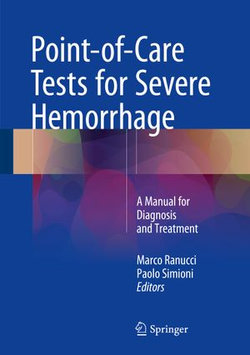 Point-of-Care Tests for Severe Hemorrhage