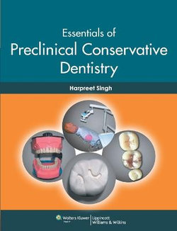 Essentials of Preclinical Conservative Dentistry