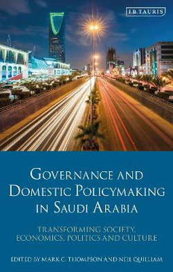 Governance and Domestic Policymaking in Saudi Arabia