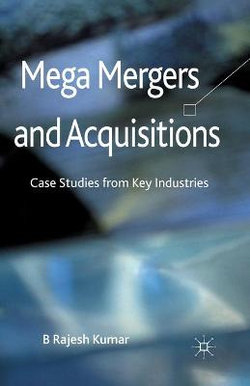 Mega Mergers and Acquisitions