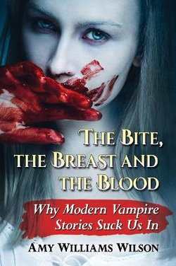 The Bite, the Breast and the Blood