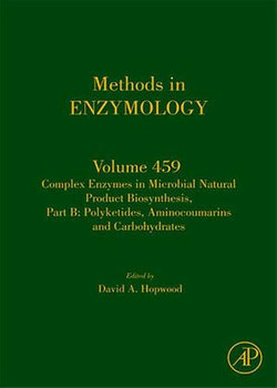 Complex Enzymes in Microbial Natural Product Biosynthesis, Part B: Polyketides, Aminocoumarins and Carbohydrates