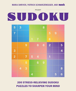 Maria Shriver, Patrick Schwarzenegger, and MOSH Present: Sudoku