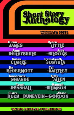 Onion Custard Short Story Anthology