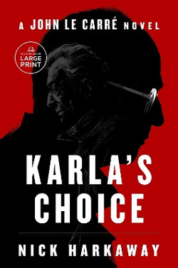 Karla's Choice