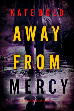 Away From Mercy (A Nina Veil FBI Suspense Thriller—Book Six)