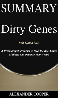 Summary of Dirty Genes