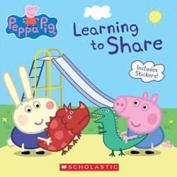 Learning to Share (Peppa Pig)