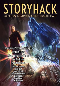 StoryHack Action & Adventure, Issue Two