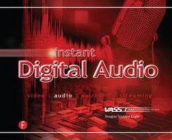 Instant Digital Audio