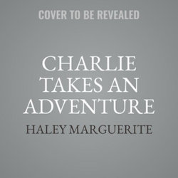 Charlie Takes an Adventure Boxed Set