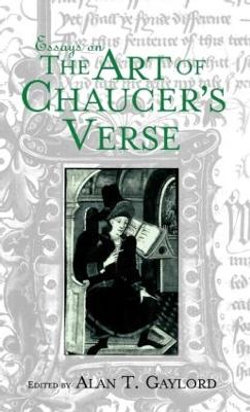 Essays on the Art of Chaucer's Verse