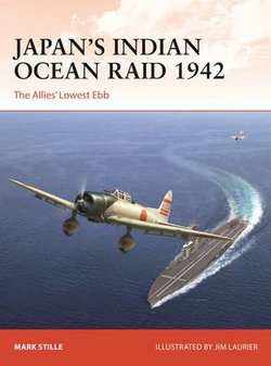 Japan’s Indian Ocean Raid 1942