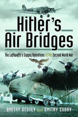 Hitler's Air Bridges