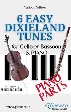 Cello or Bassoon & Piano "6 Easy Dixieland Tunes" (piano parts)