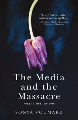 The Media and the Massacre