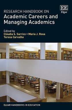 Research Handbook on Academic Careers and Managing Academics