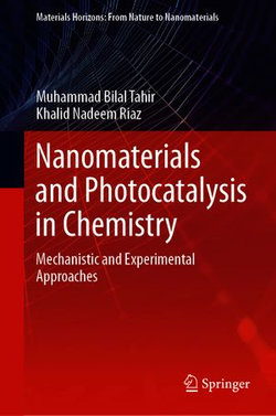 Nanomaterials and Photocatalysis in Chemistry