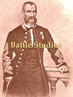 Battle Studies, Ancient and Modern Battle, Eighth Edition