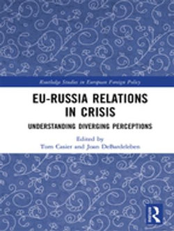 EU-Russia Relations in Crisis