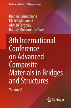 8th International Conference on Advanced Composite Materials in Bridges and Structures