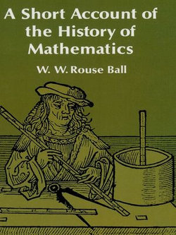 A Short Account of the History of Mathematics