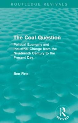 The Coal Question (Routledge Revivals)