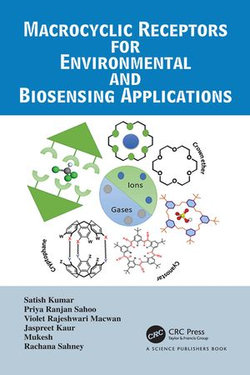 Macrocyclic Receptors for Environmental and Biosensing Applications