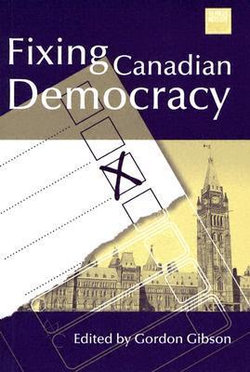 Fixing Canadian Democracy