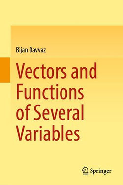 Vectors and Functions of Several Variables