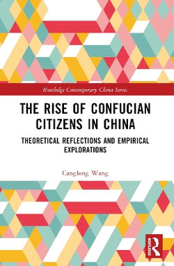 The Rise of Confucian Citizens in China