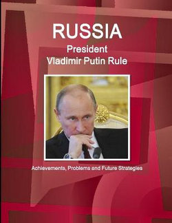 Russia Vladimir Putin Rule