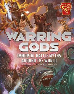 Universal Myths: Warring Gods