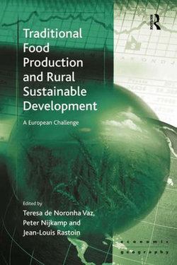 Traditional Food Production and Rural Sustainable Development